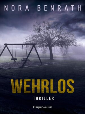 cover image of Wehrlos